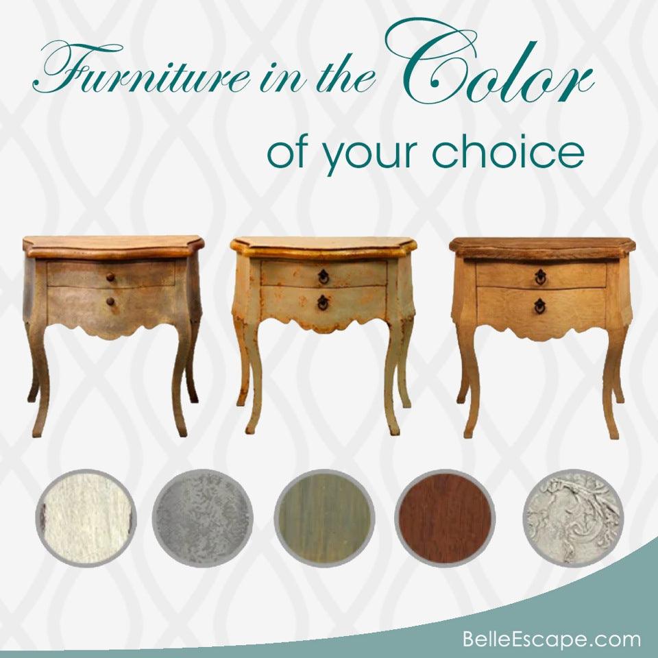Furniture in a Bouquet of Colors - Your Choice - Belle Escape