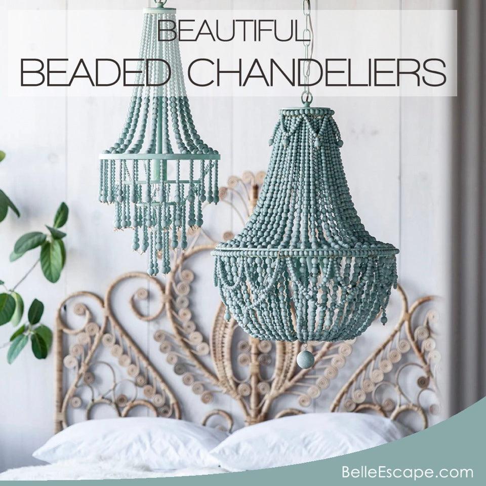 Beautiful Beaded Chandeliers - Belle Escape