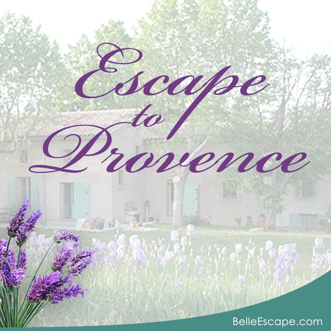 Escape to Provence - Belle Escape