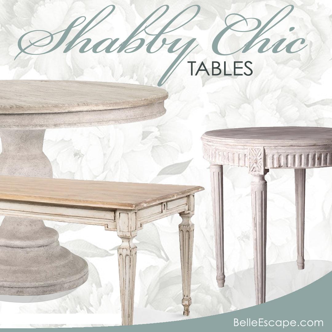 Shabby Chic Tables: Style Tips and DIY - Belle Escape